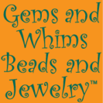 Gems and Whims