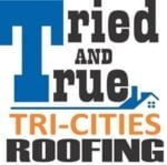 Tried and True Roofing/Construction