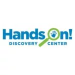 Hands On! Discovery Center Hands On! Discovery Center